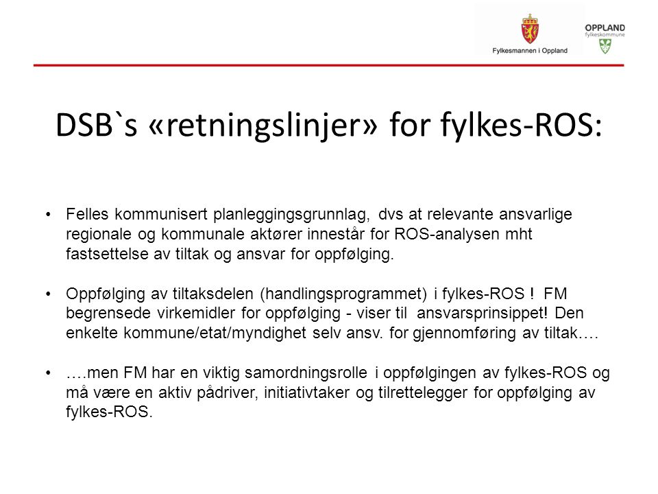 DSB`s «retningslinjer» for fylkes-ROS: