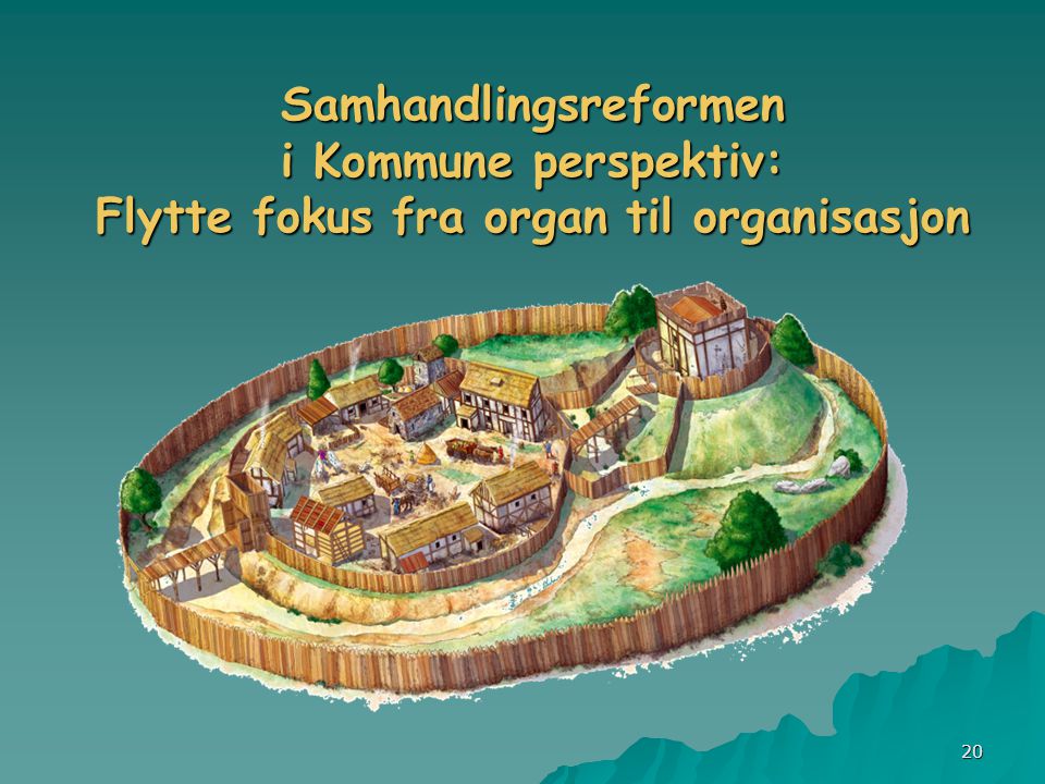 Samhandlingsreformen i Kommune perspektiv: Flytte fokus fra organ til organisasjon