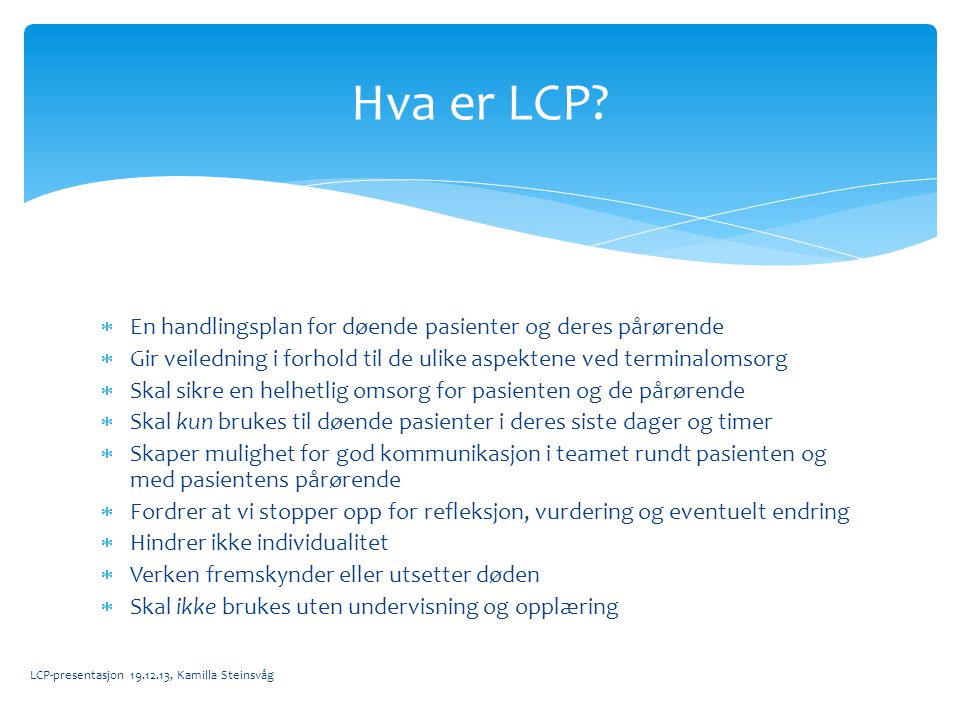 Hva er LCP En handlingsplan for døende pasienter og deres pårørende