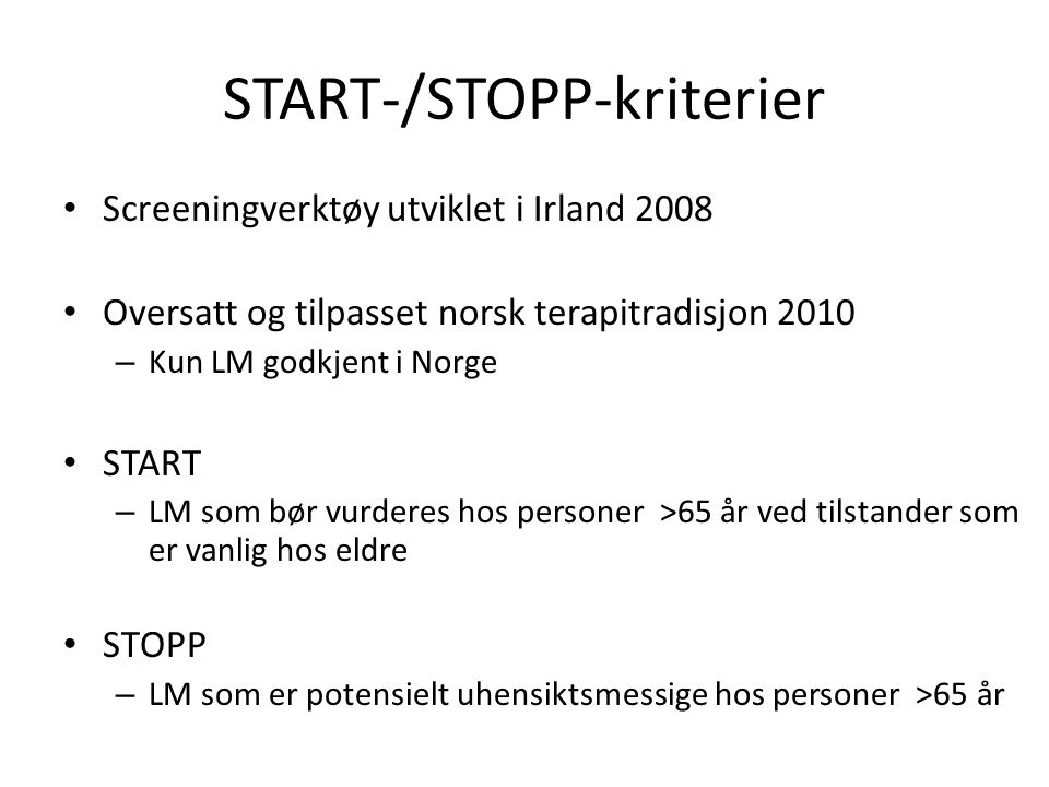 START-/STOPP-kriterier