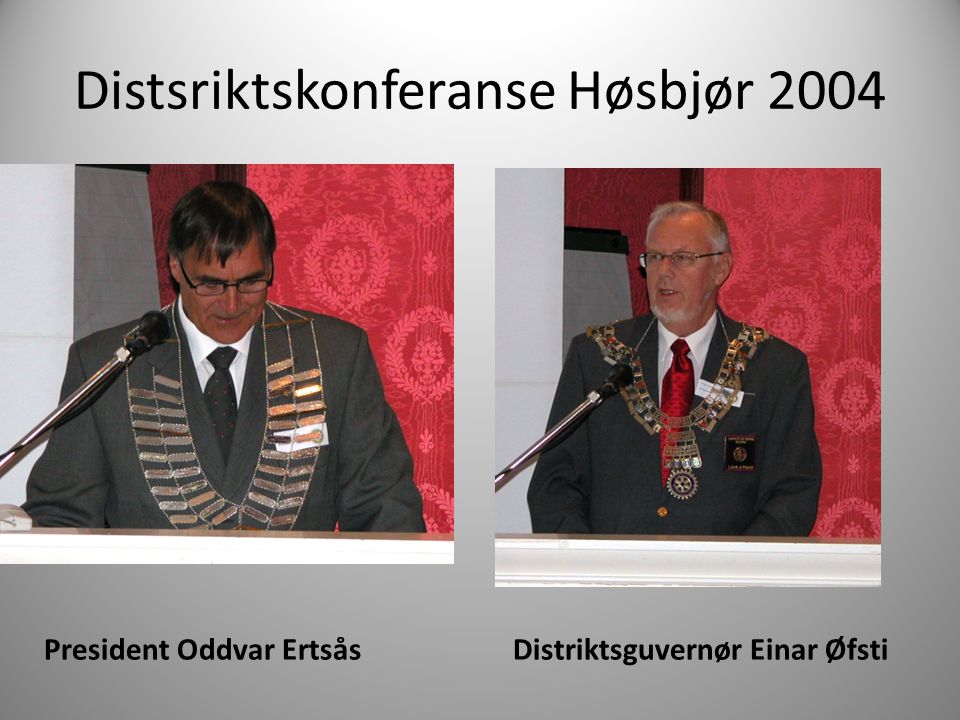 Distsriktskonferanse Høsbjør 2004