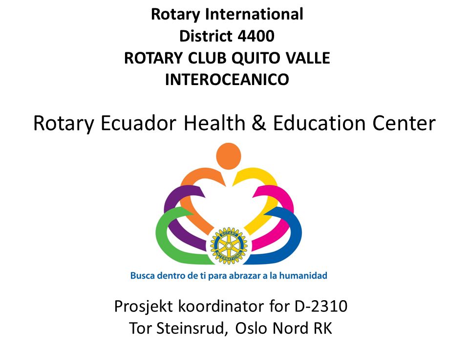 ROTARY CLUB QUITO VALLE INTEROCEANICO