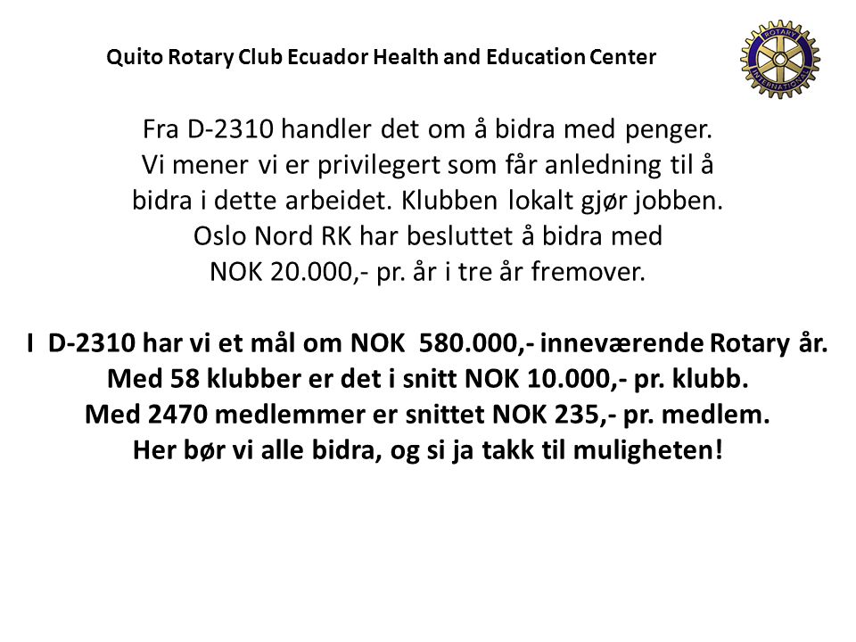 Quito Rotary Club Ecuador Health and Education Center