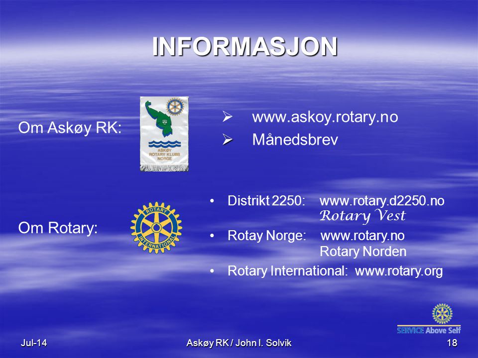 INFORMASJON   Månedsbrev Om Askøy RK: Om Rotary: