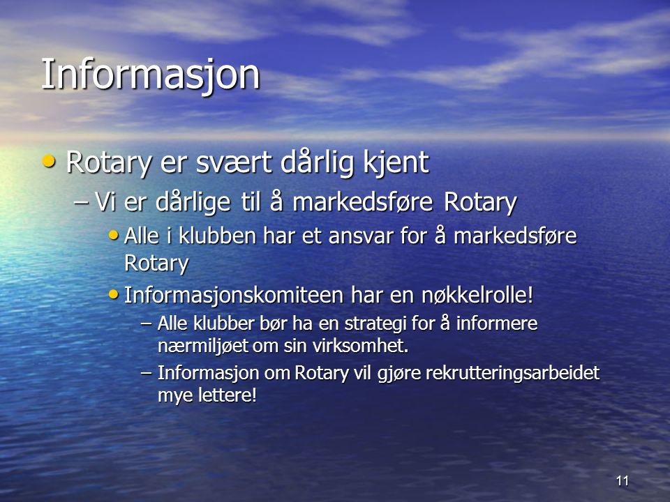 Informasjon Rotary er svært dårlig kjent