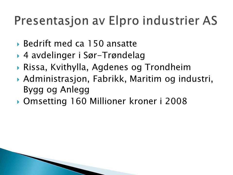 Presentasjon av Elpro industrier AS