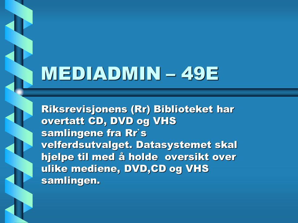 MEDIADMIN – 49E