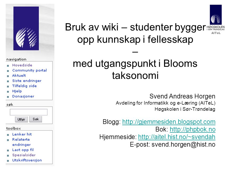 Bruk av wiki – studenter bygger opp kunnskap i fellesskap – med utgangspunkt i Blooms taksonomi