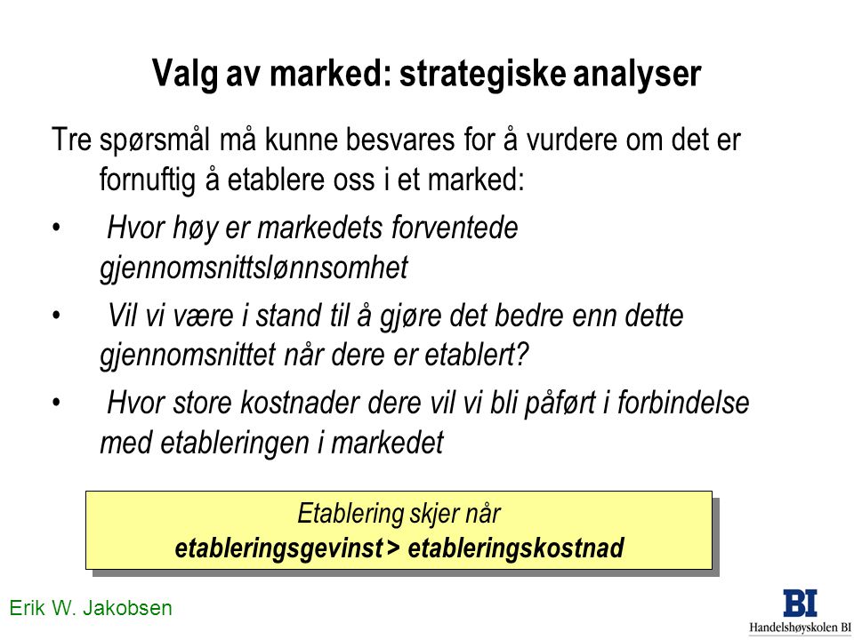 Valg av marked: strategiske analyser