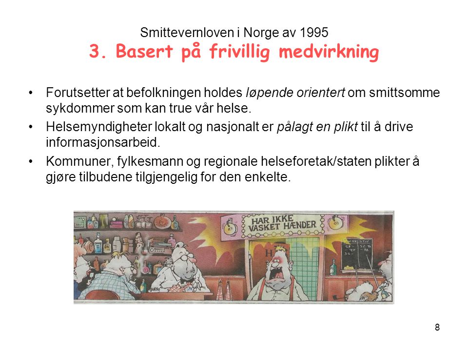 Smittevernloven i Norge av Basert på frivillig medvirkning