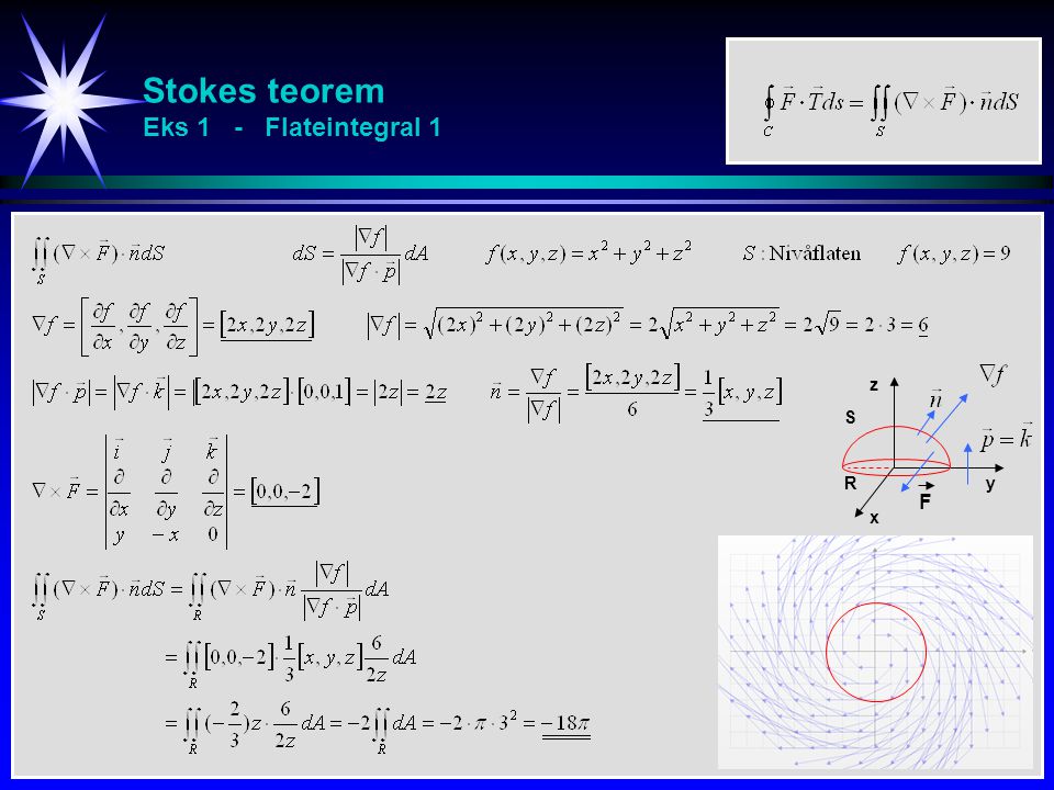 Stokes teorem Eks 1 - Flateintegral 1