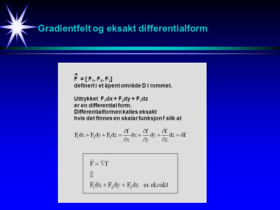 Gradientfelt og eksakt differentialform