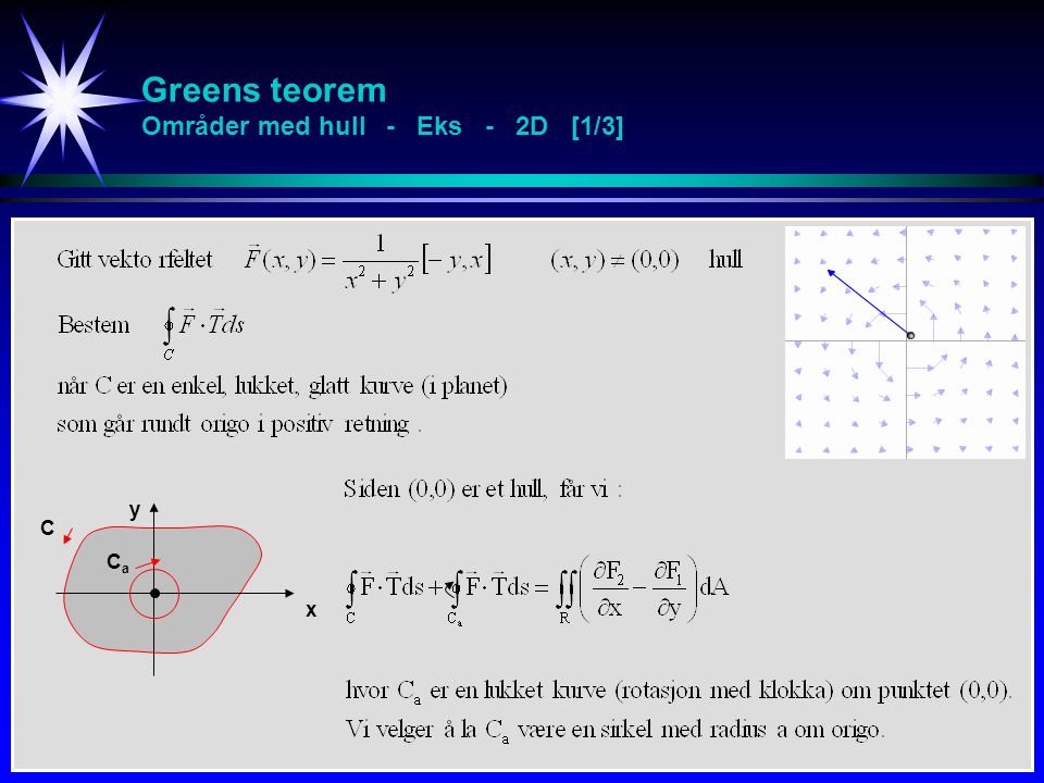 Greens teorem Områder med hull - Eks - 2D [1/3]
