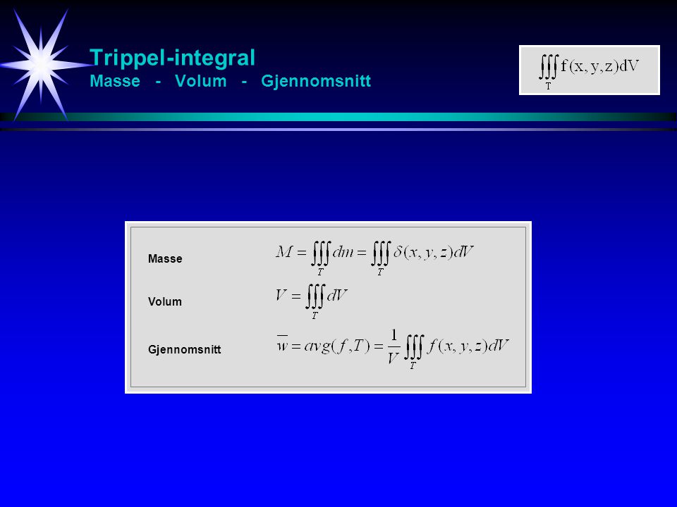 Trippel-integral Masse - Volum - Gjennomsnitt