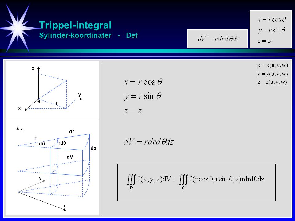 Trippel-integral Sylinder-koordinater - Def