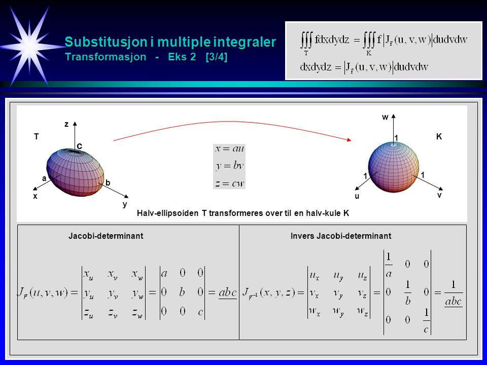 Substitusjon i multiple integraler Transformasjon - Eks 2 [3/4]