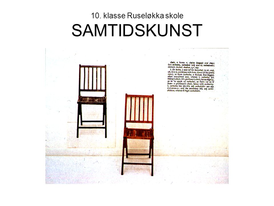 10. klasse Ruseløkka skole SAMTIDSKUNST