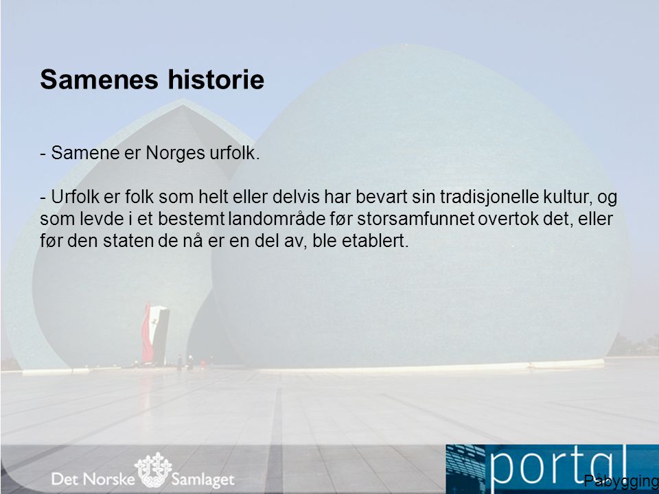 Samenes historie - Samene er Norges urfolk.