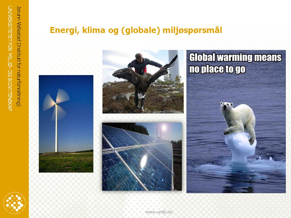 Energi, klima og (globale) miljøspørsmål