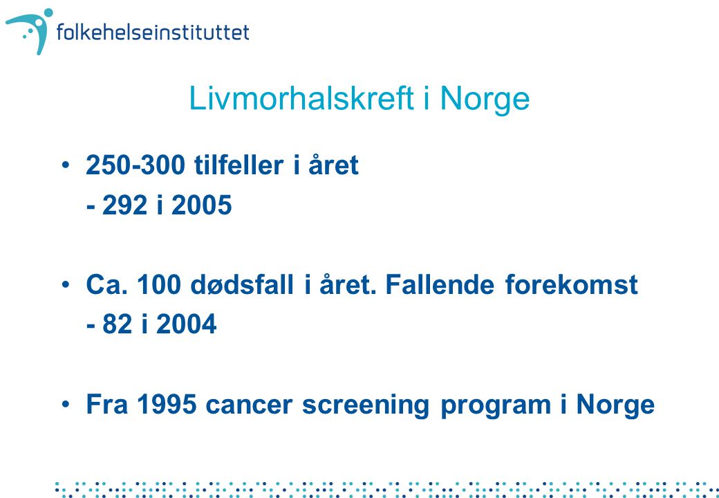 Livmorhalskreft i Norge