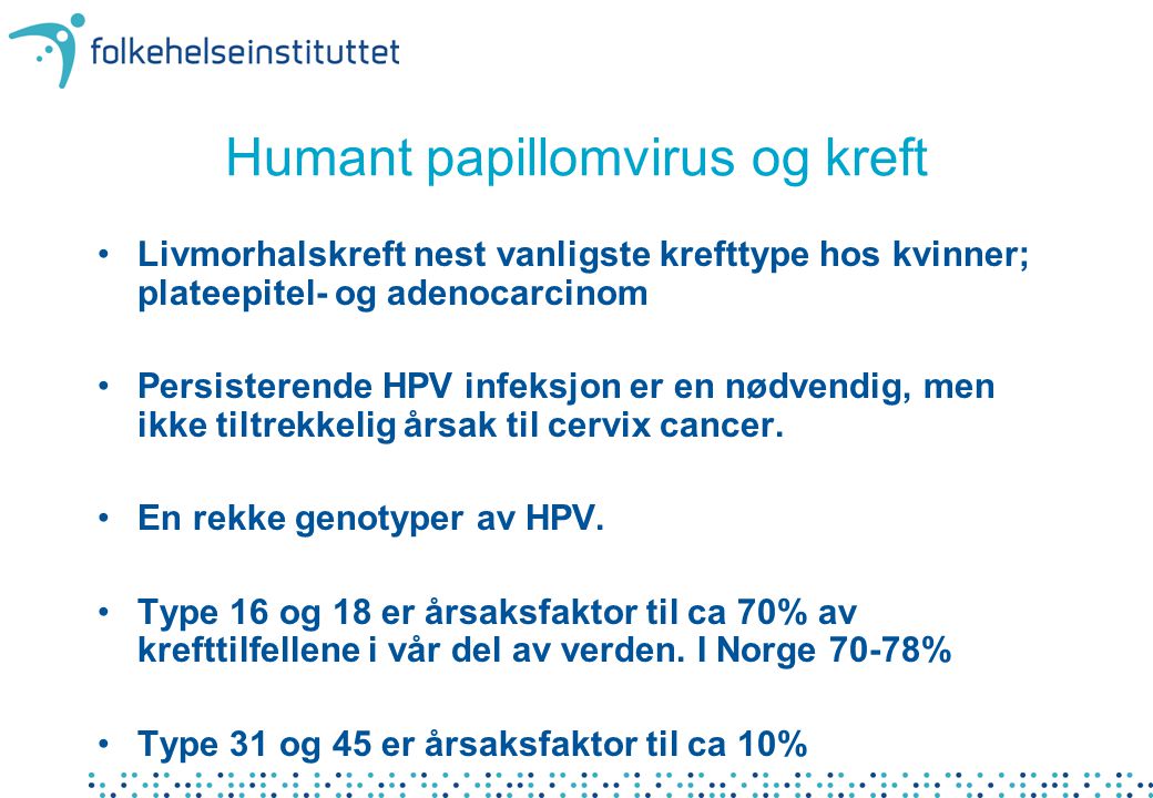 Humant papillomvirus og kreft