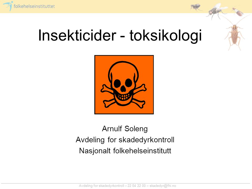 Insekticider - toksikologi