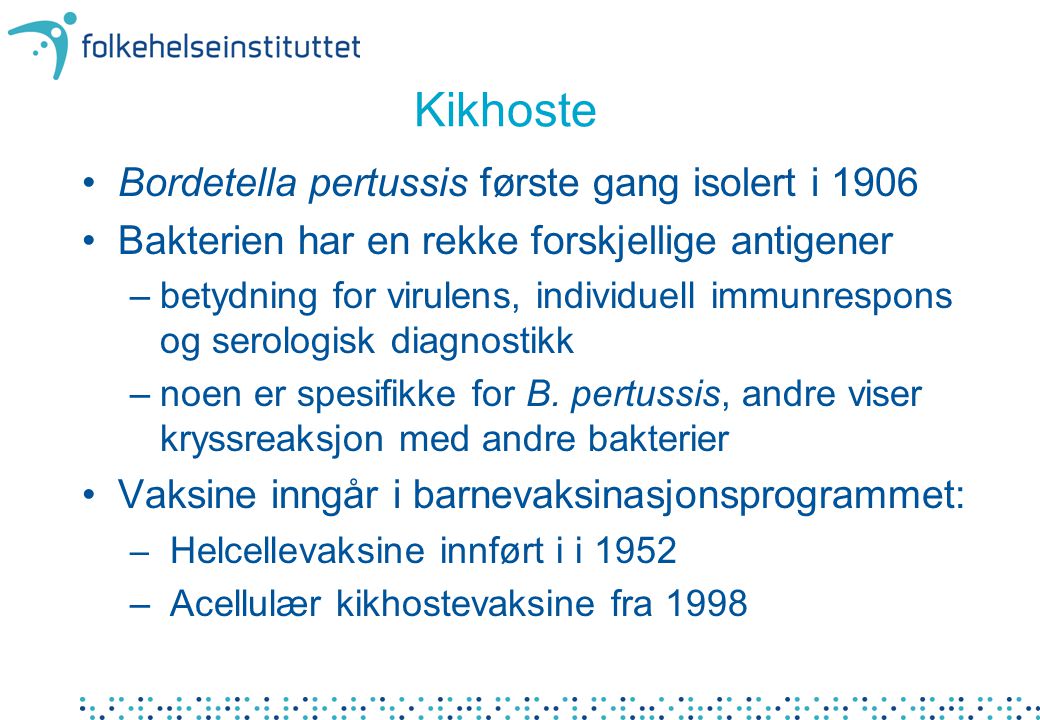Kikhoste Bordetella pertussis første gang isolert i 1906