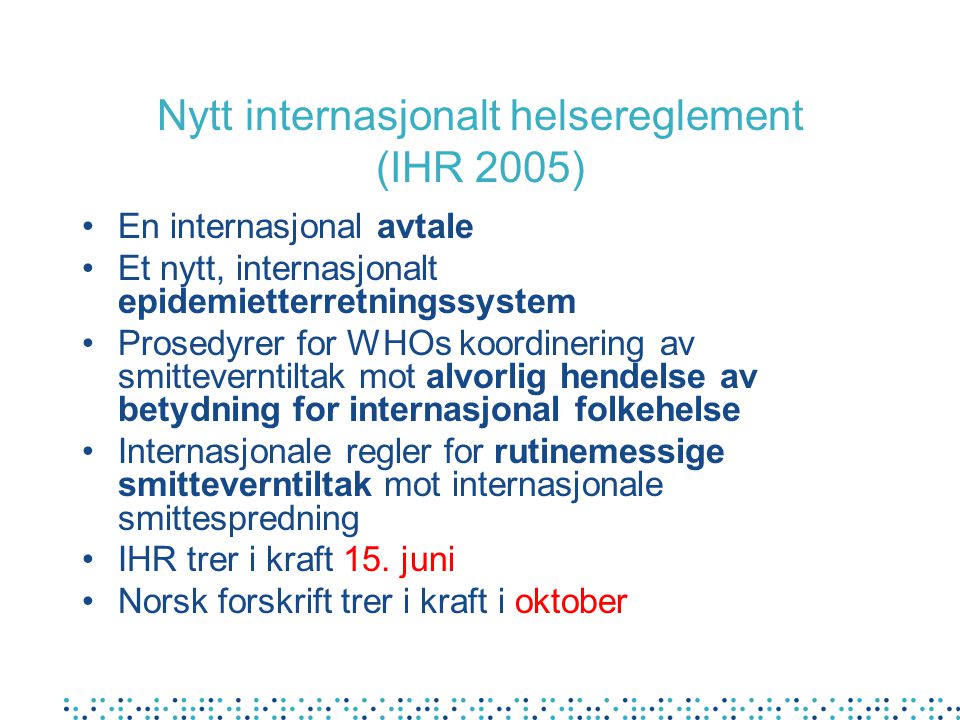 Nytt internasjonalt helsereglement (IHR 2005)