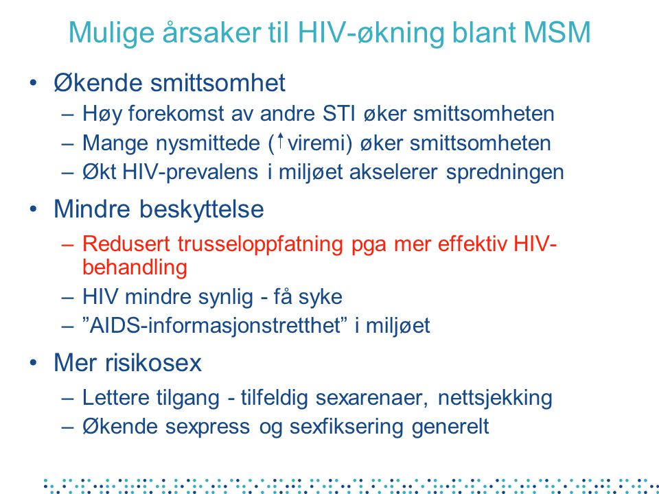 Mulige årsaker til HIV-økning blant MSM