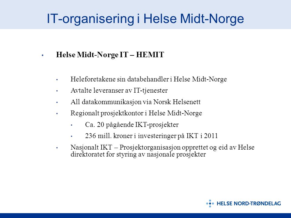 IT-organisering i Helse Midt-Norge