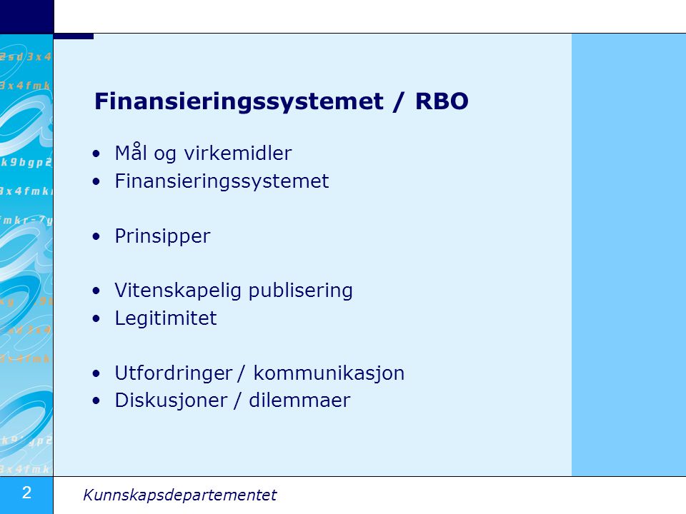 Finansieringssystemet / RBO