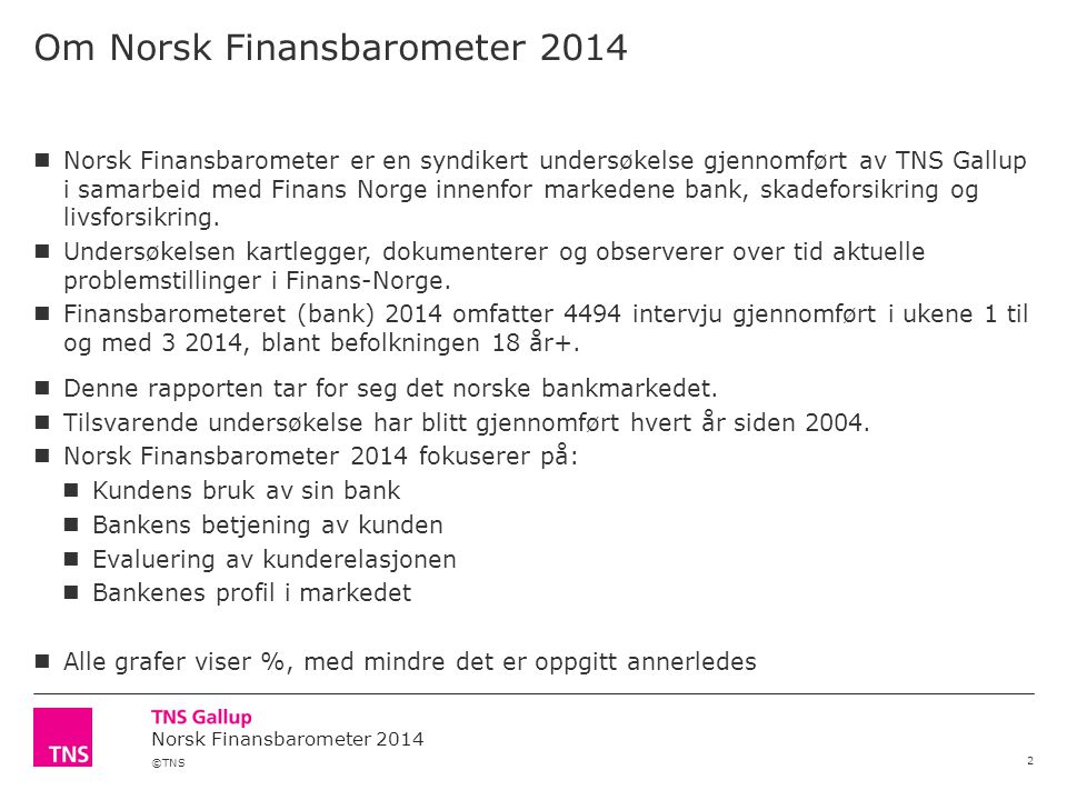 Om Norsk Finansbarometer 2014