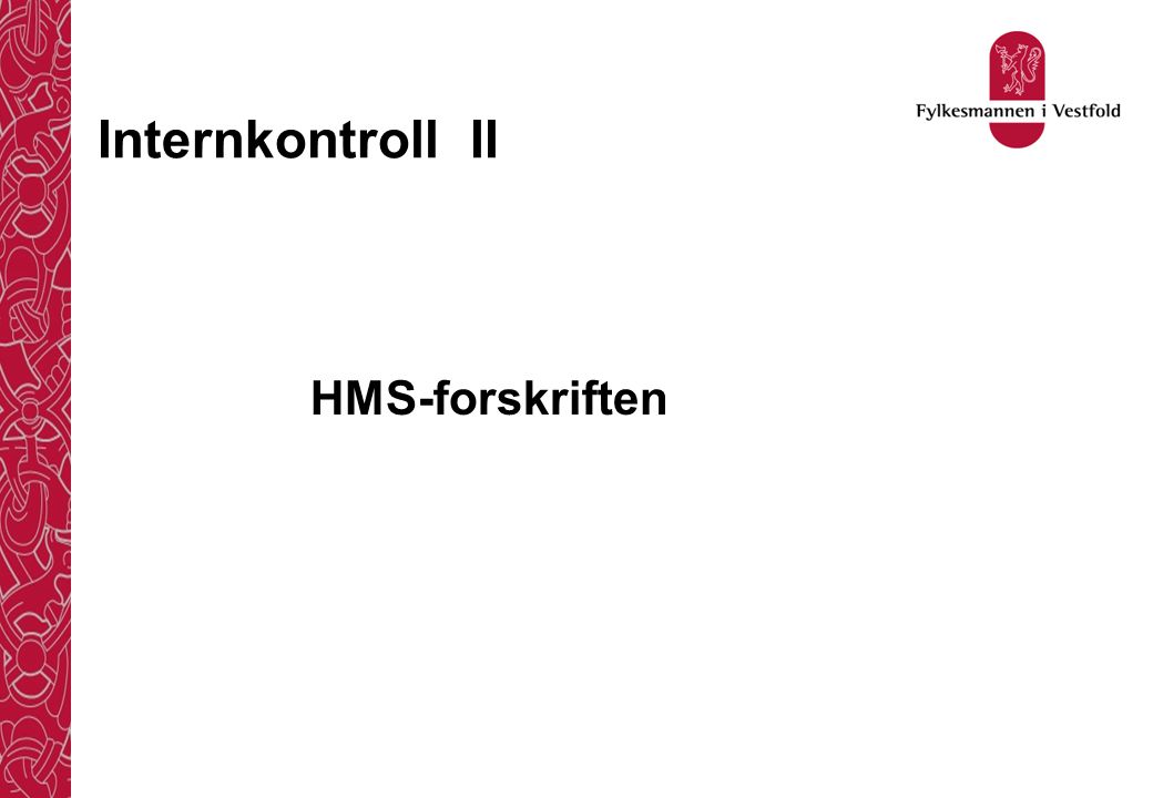 Internkontroll II HMS-forskriften