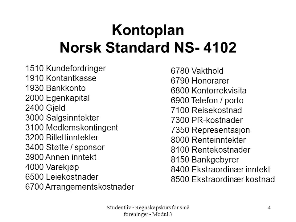 Kontoplan Norsk Standard NS- 4102