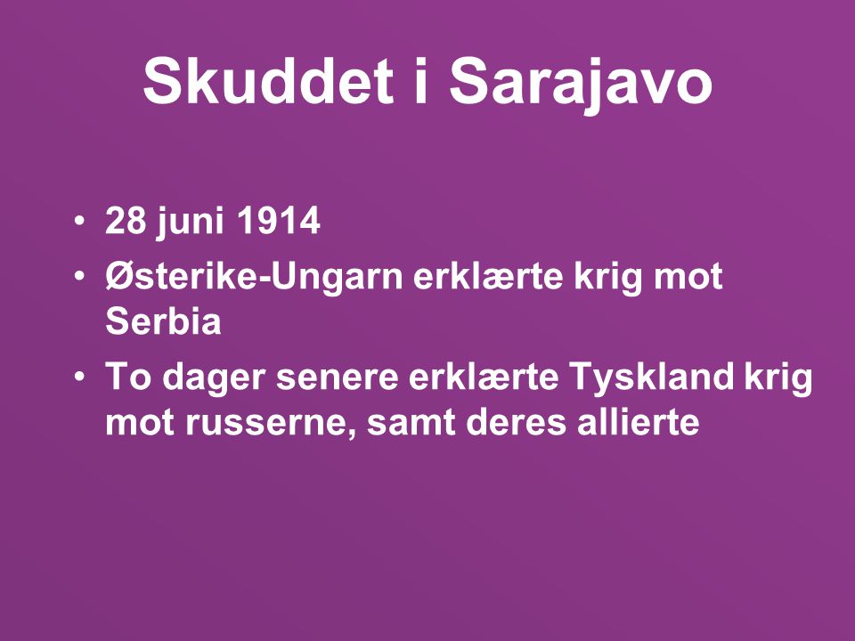 Skuddet i Sarajavo 28 juni 1914