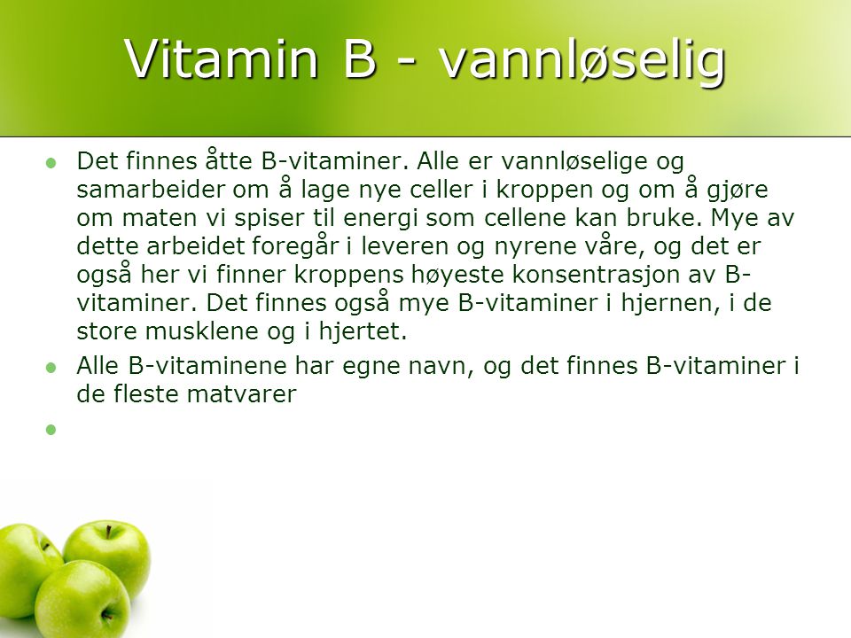 Vitamin B - vannløselig