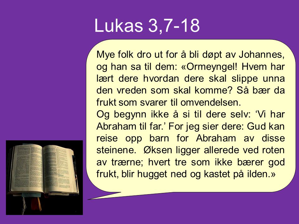 Lukas 3,7-18