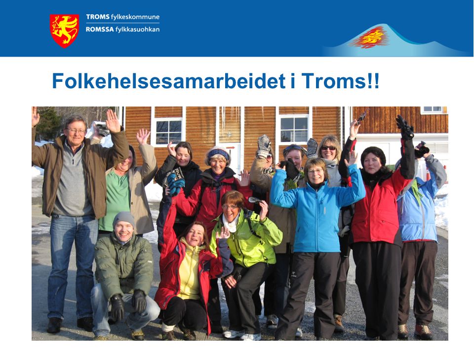 Folkehelsesamarbeidet i Troms!!