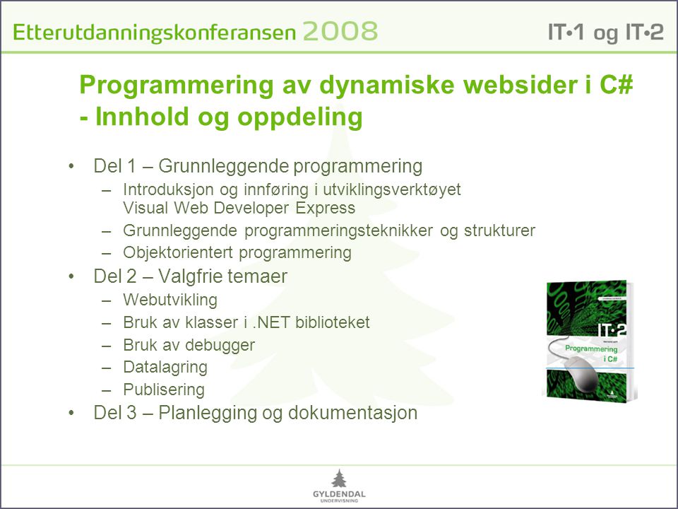 Programmering av dynamiske websider i C# - Innhold og oppdeling
