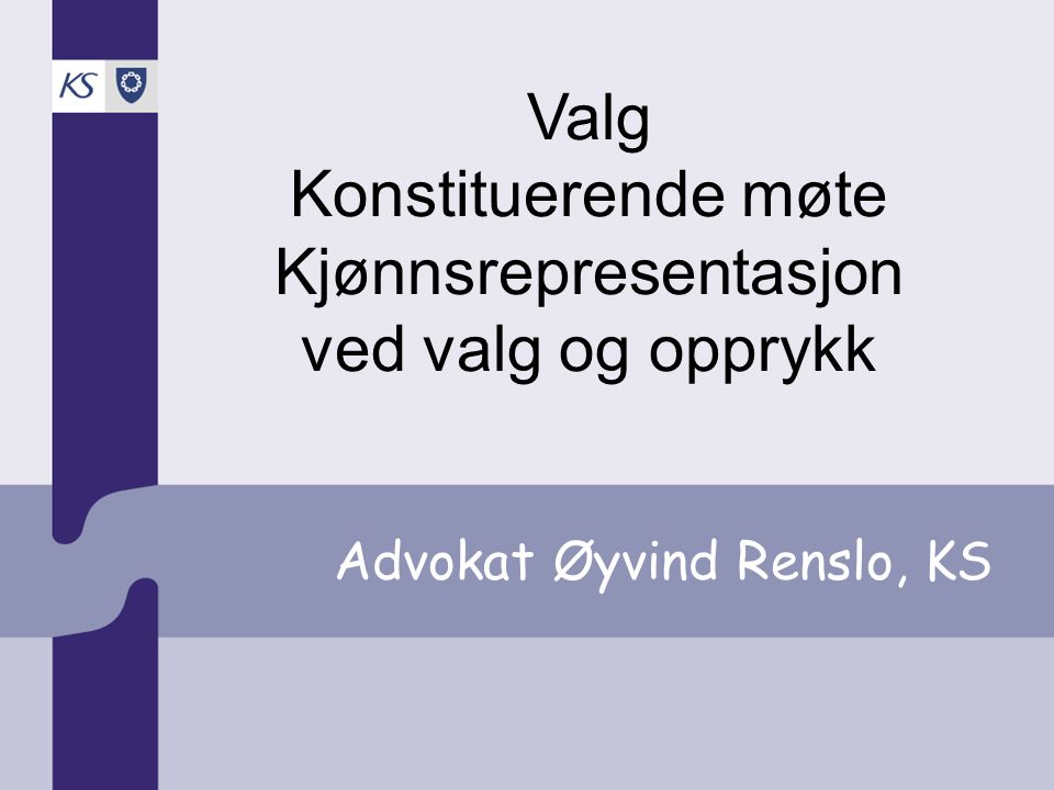 Advokat Øyvind Renslo, KS