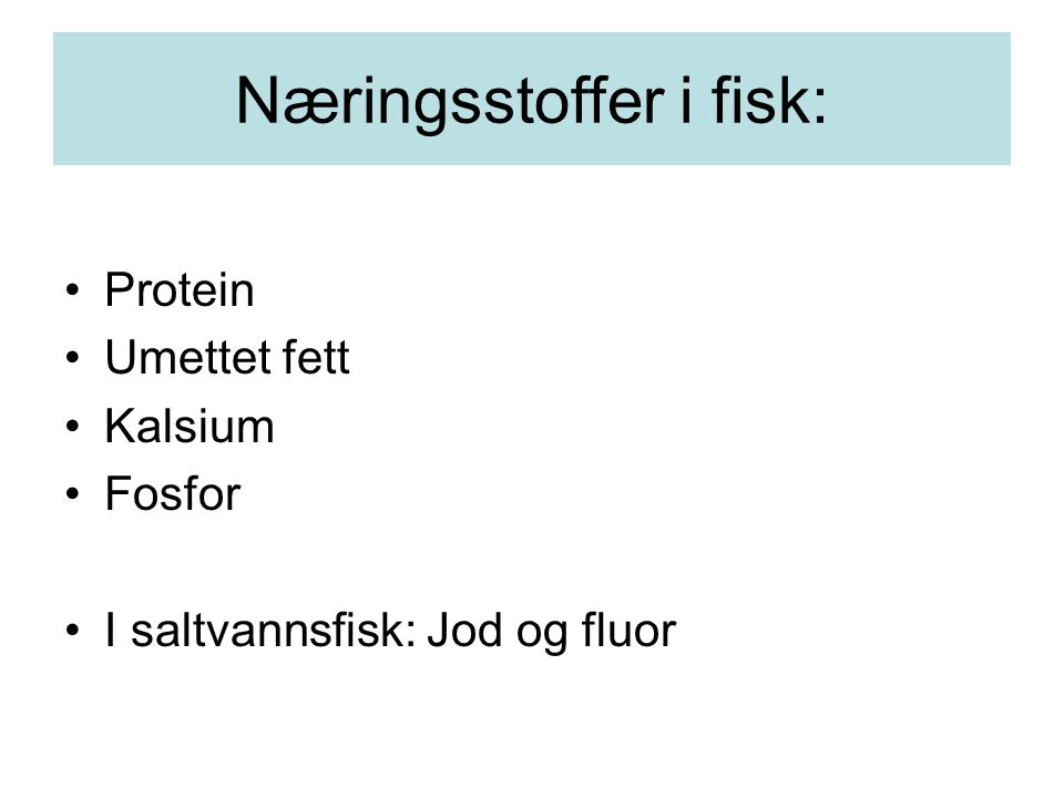 Næringsstoffer i fisk:
