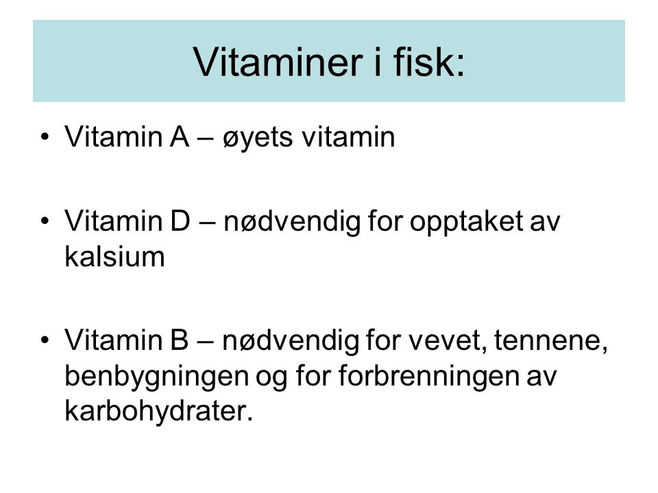 Vitaminer i fisk: Vitamin A – øyets vitamin
