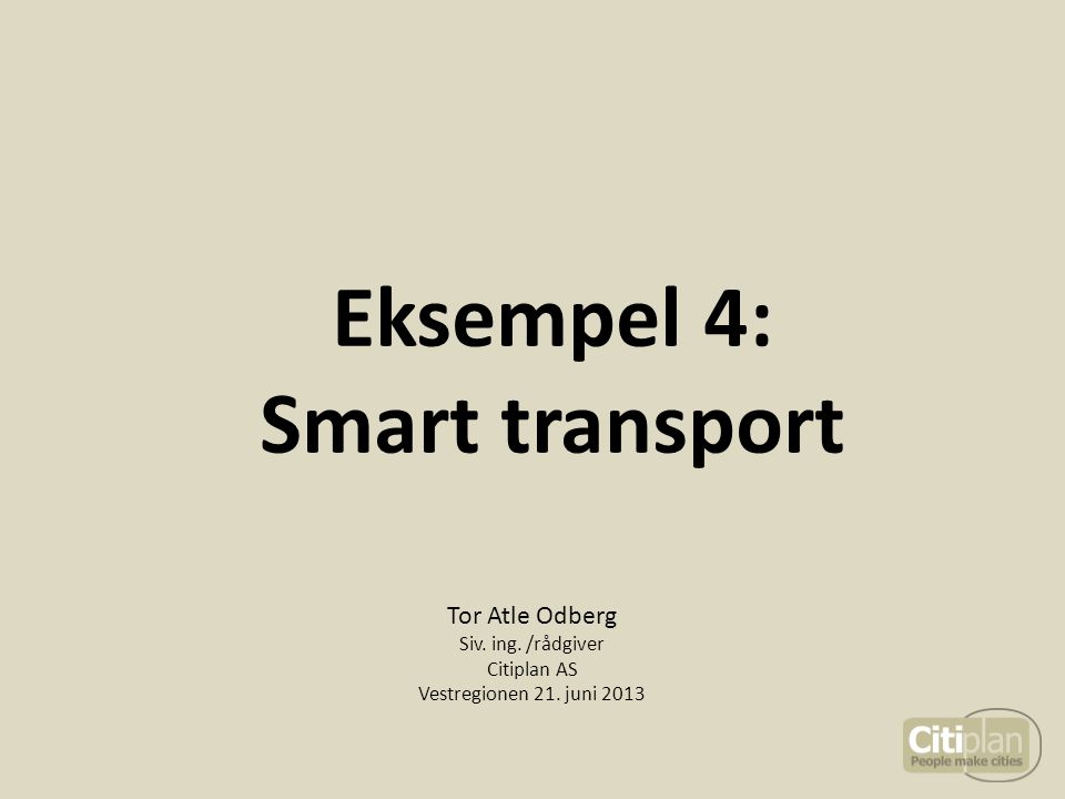 Eksempel 4: Smart transport