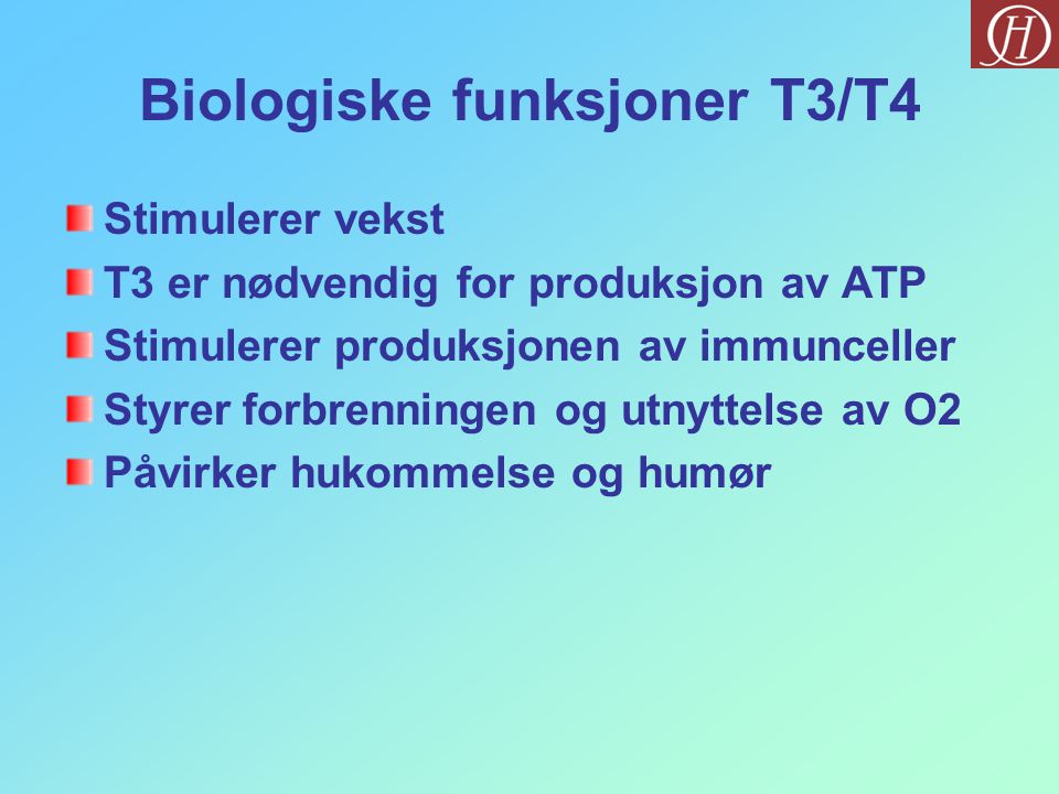 Biologiske funksjoner T3/T4