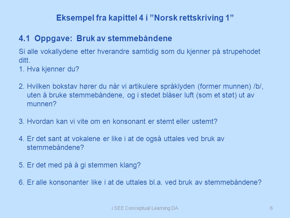 Eksempel fra kapittel 4 i Norsk rettskriving 1