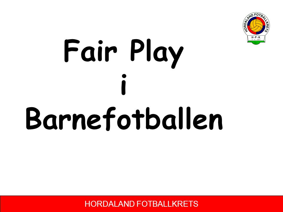 Fair Play i Barnefotballen