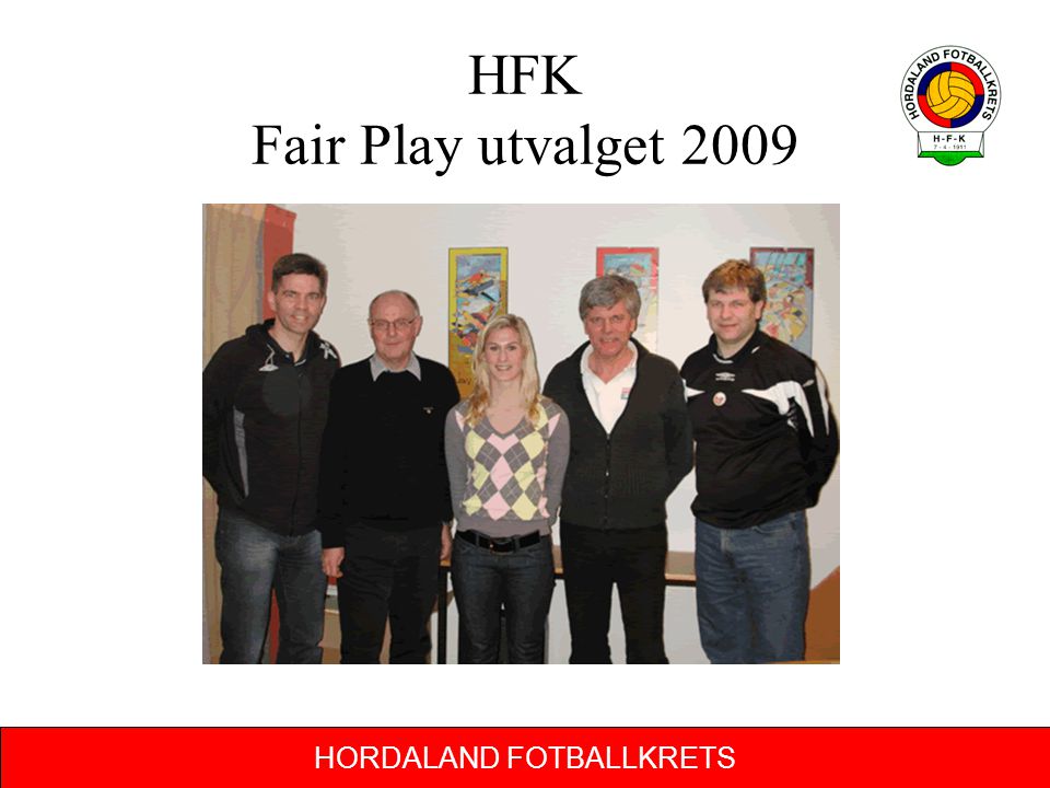 HFK Fair Play utvalget 2009