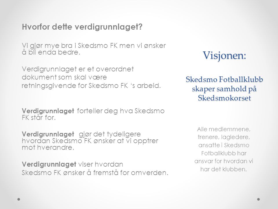 Visjonen: Skedsmo Fotballklubb skaper samhold på Skedsmokorset