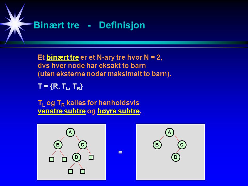Binært tre - Definisjon