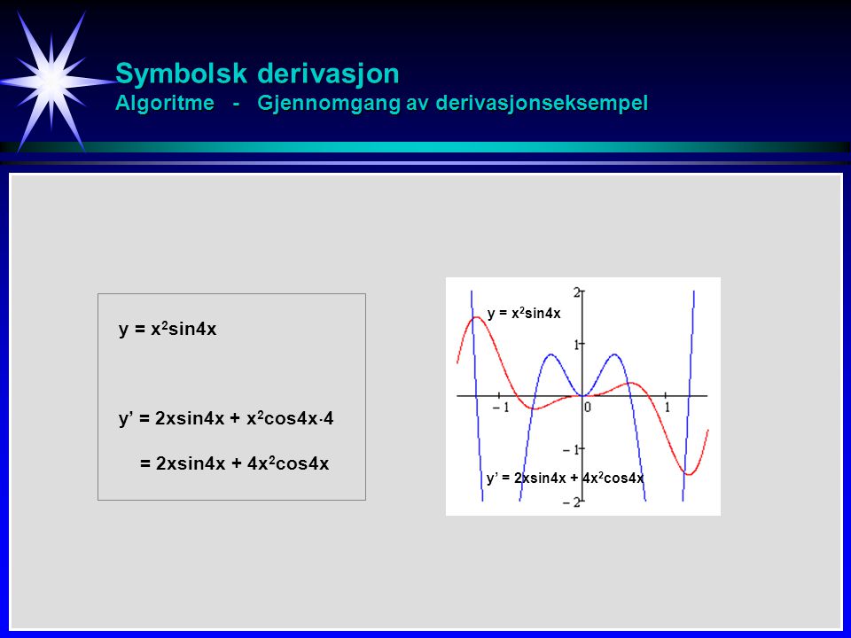 Symbolsk derivasjon Algoritme - Gjennomgang av derivasjonseksempel